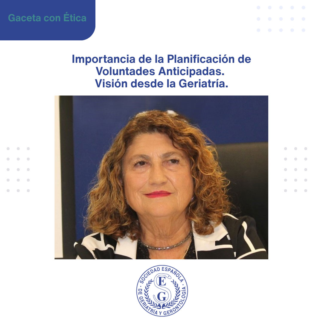 <p>“Importancia de la Planificación de Voluntades Anticipadas. Visión desde la G