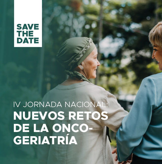 IV Jornada Nacional Nuevos Retos Oncogeriatría