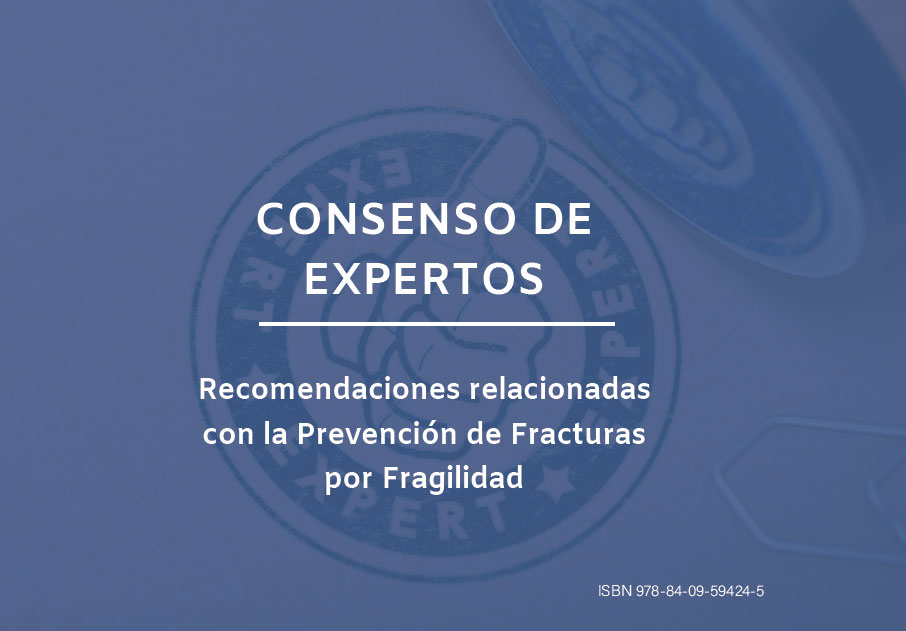 <p>CONSENSO DE EXPERTOS: Recomendaciones relacionadas con la Prevención de Fracturas por Frag