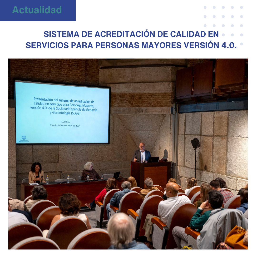 <p>Sistema de Acreditación de Calidad en Servicios para Personas Mayores versión 4.0.<