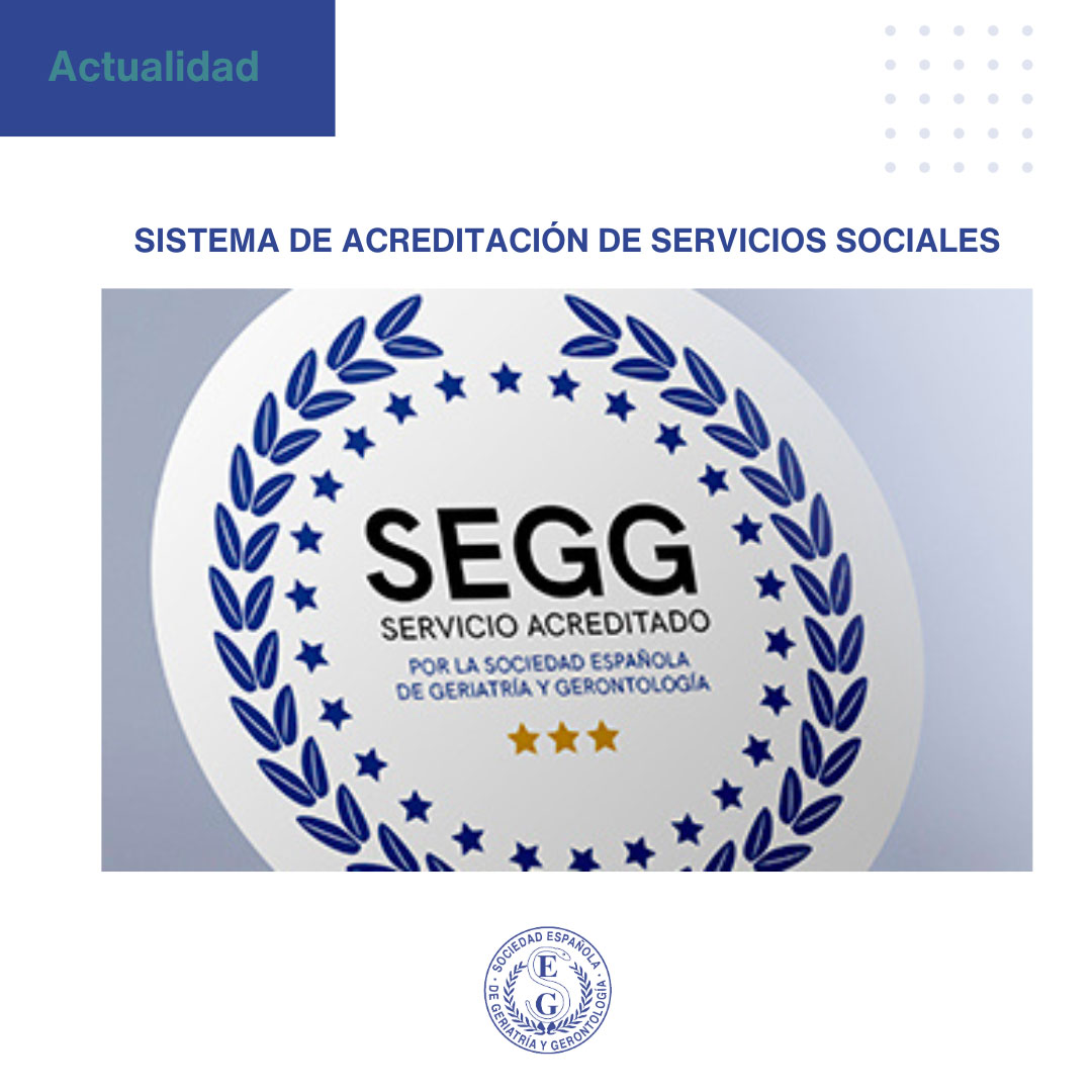 Sistema de Acreditación de Calidad en Servicios para Personas Mayores