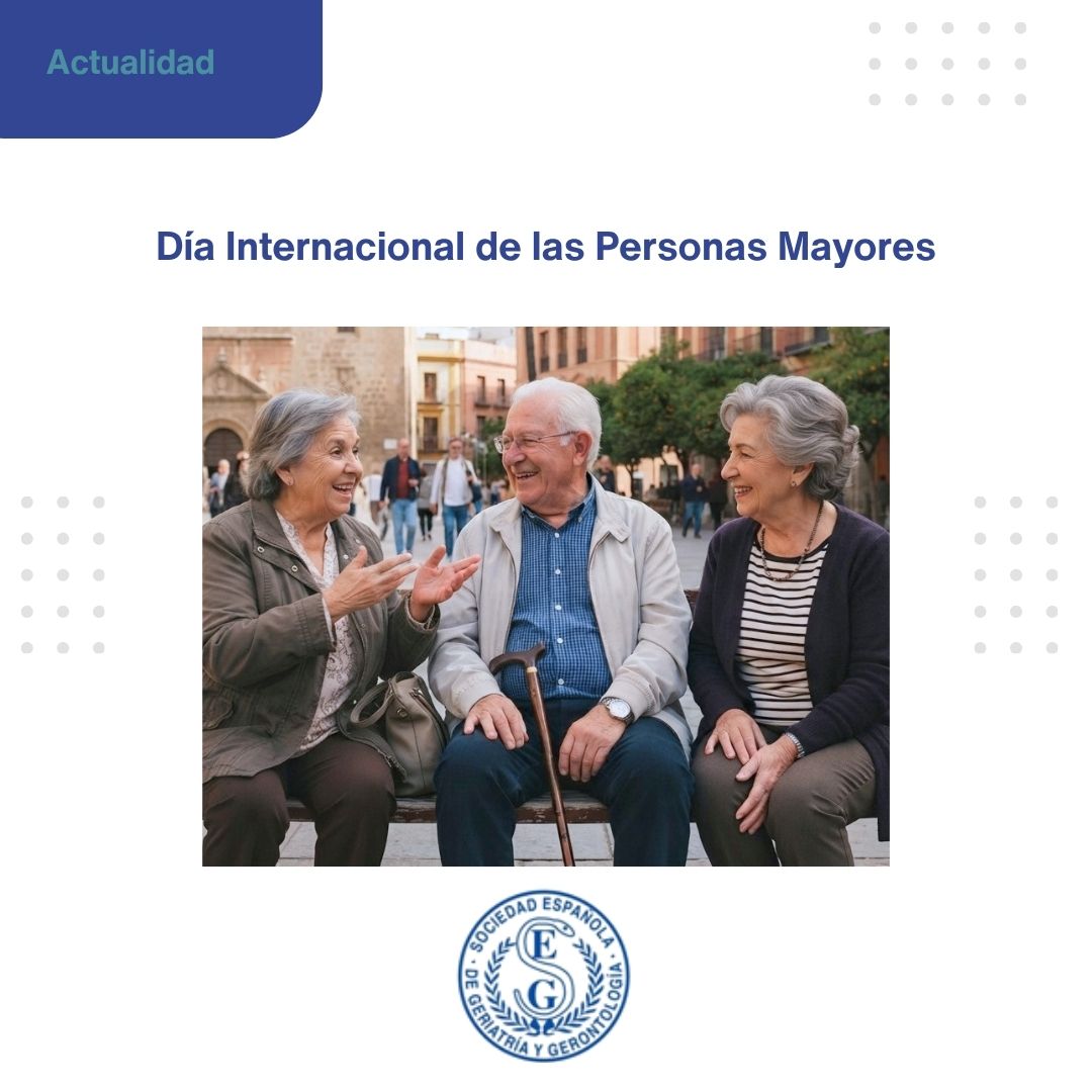<p>La SEGG reconoce el valor de las personas mayores en el Día Internacional de las Personas